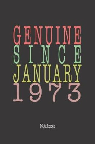 Cover of Genuine Since January 1973