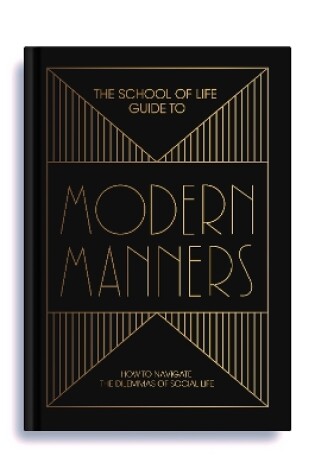 Cover of The School of Life Guide to Modern Manners