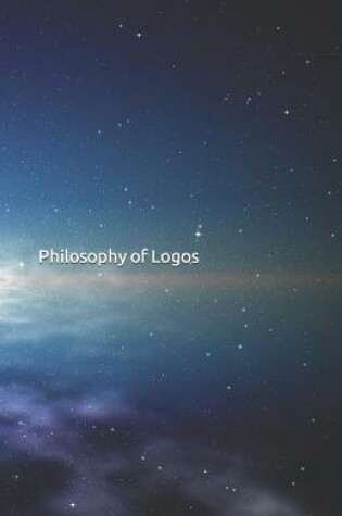 Cover of Philosophy of Logos