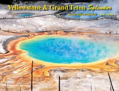 Cover of Yellowstone and Grand Teton Splendor (New Ed)