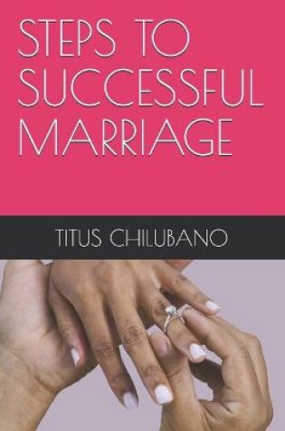 Cover of Steps to Successful Marriage