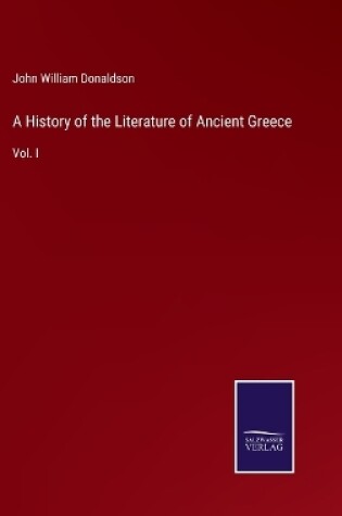 Cover of A History of the Literature of Ancient Greece