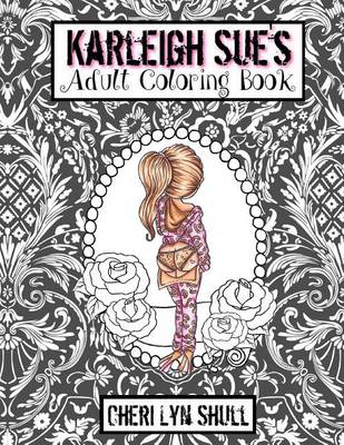 Book cover for Karleigh Sue's Coloring Book
