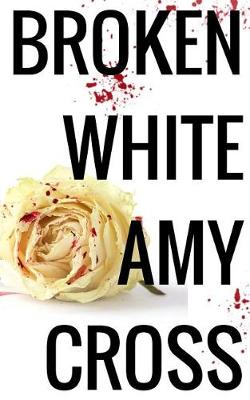 Book cover for Broken White