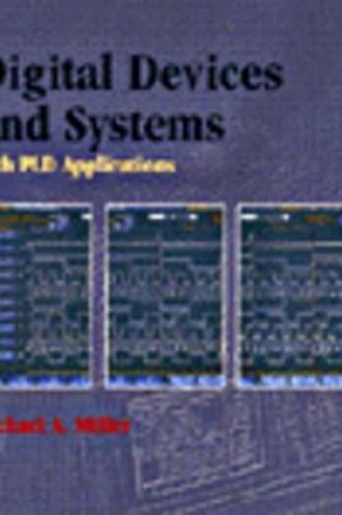 Cover of Digital Devices and Systems (with PLD Applications)