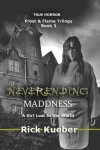 Book cover for NeverEnding Maddness