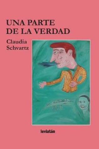 Cover of Una parte de la verdad