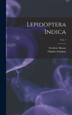 Cover of Lepidoptera Indica; vol. 7