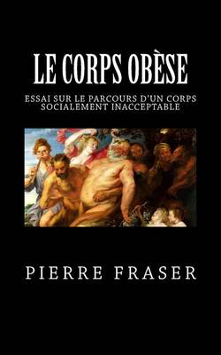 Book cover for Le Corps Obese