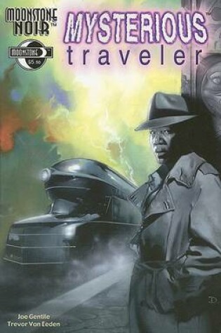 Cover of Moonstone Noir: The Mysterious Traveler