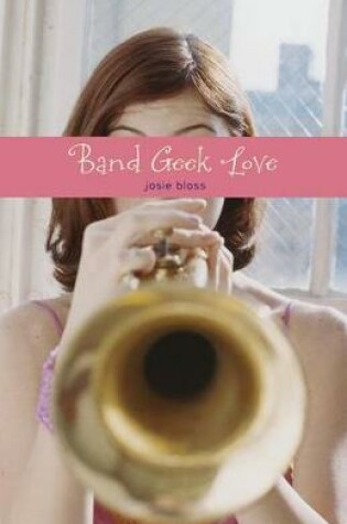 Cover of Band Geek Love
