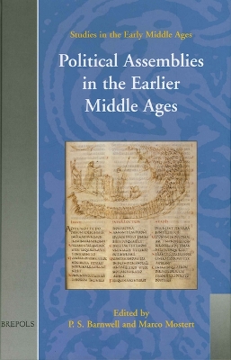 Book cover for Political Assemblies in the Earlier Middle Ages