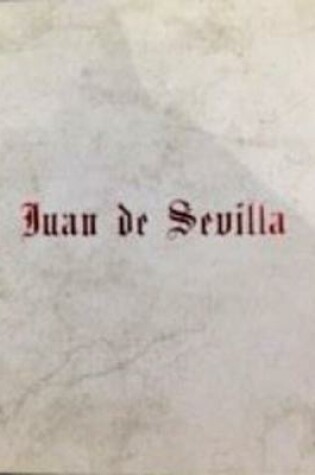 Cover of Juan De Sevilla