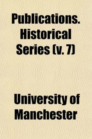 Cover of Publications. Historical Series Volume 7