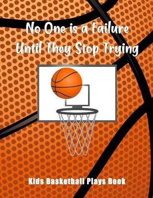 Book cover for No One Is A Failure Until They Stop Trying