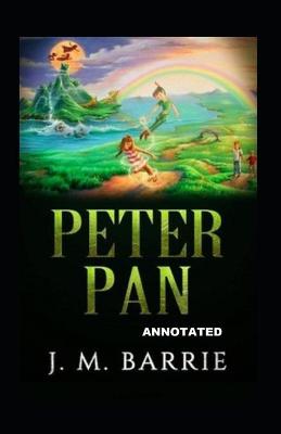 Book cover for Peter Pan Peter and Wendy Annotate