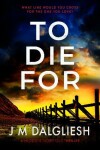 Book cover for To Die For