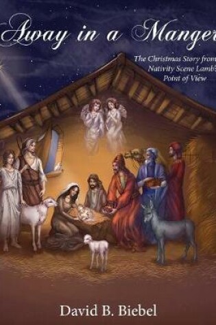 Cover of Away in a Manger (Revised-8x10 edition)