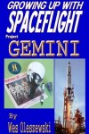 Book cover for Growing up with Spaceflight- Project Gemini