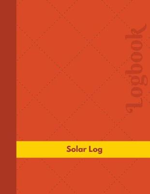 Book cover for Solar Log (Logbook, Journal - 126 pages, 8.5 x 11 inches)