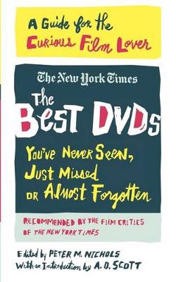 Book cover for The Best DVDs You've Never Seen, Just Missed or Almost Forgotten