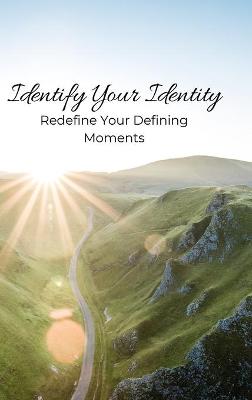 Book cover for Identify Your Identity