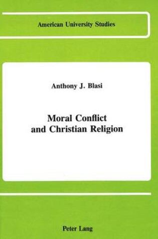 Cover of Moral Conflict and Christian Religion