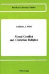 Book cover for Moral Conflict and Christian Religion