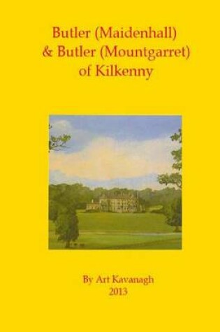 Cover of Butler (Maidenhall) & Butler (Mountgarret) of Kilkenny