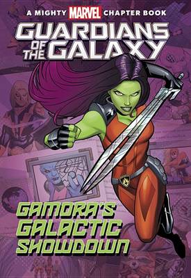 Book cover for Guardians of the Galaxy: Gamora's Galactic Showdown