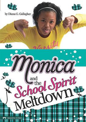 Book cover for Monica and the School Spirit Meltdown