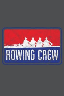 Book cover for Rowing Crew