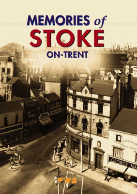 Book cover for Memories of Stoke-on-Trent