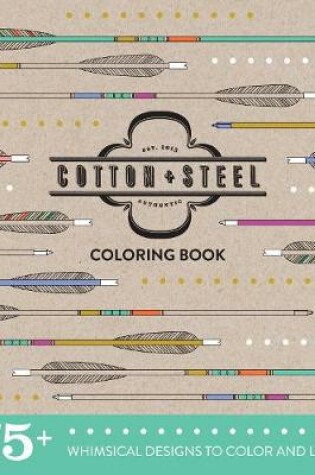 Cover of Cotton + Steel Coloring Book