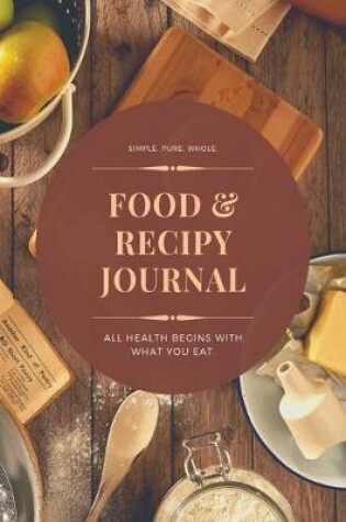 Cover of Food & Recipe Journal