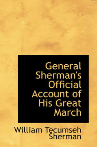 Cover of General Sherman's Official Account of His Great March