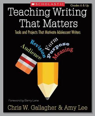 Book cover for Teaching Writing That Matters