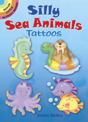 Book cover for Silly Sea Animals Tattoos