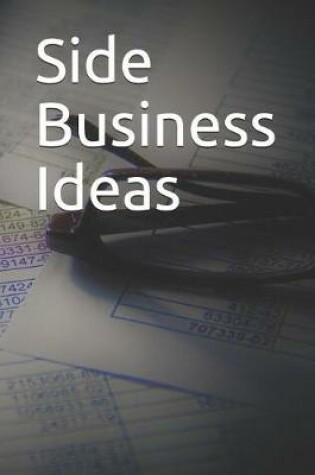 Cover of Side Business Ideas