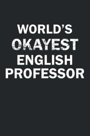 Cover of World's Okayest English Professor
