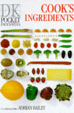 Cover of DK Pocket Encyclopedia:  05 Cooks Ingredients