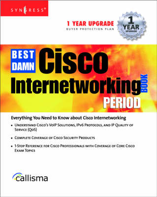 Book cover for The Best Damn Cisco Internetworking Book Period