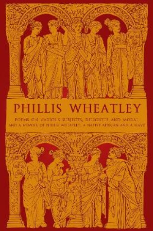 Cover of Phillis Wheatley