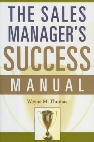 Cover of The Sales Manager's Success Manual