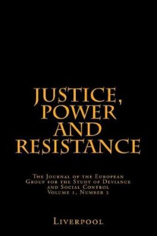 Cover of Justice, Power and Resistance Vol. 1, No. 2.