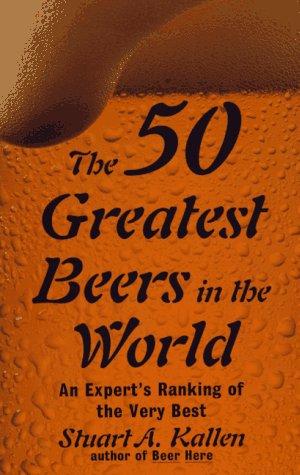Book cover for The 50 Greatest Beers in World