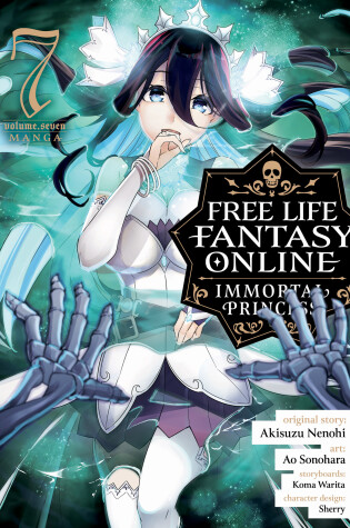 Cover of Free Life Fantasy Online: Immortal Princess (Manga) Vol. 7