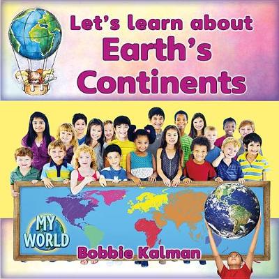 Book cover for Let's Learn about Earth's Continents