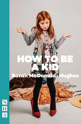 Book cover for How To Be A Kid