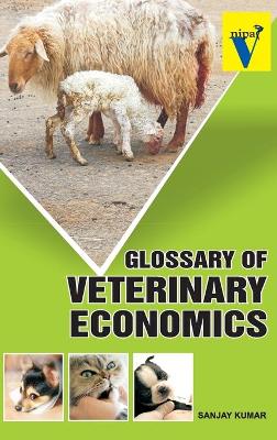 Book cover for Glossary of Veterinary Economics